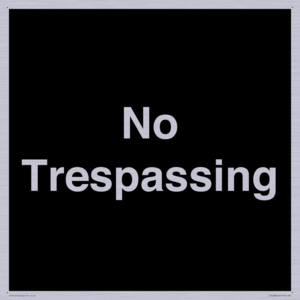 No Trespassing